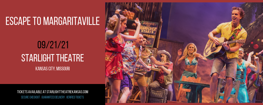 Escape To Margaritaville at Starlight Theatre tickets Escape To Margaritaville at Starlight Theatre