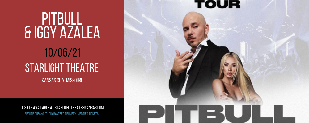 Pitbull & Iggy Azalea at Starlight Theatre tickets Pitbull & Iggy Azalea at Starlight Theatre