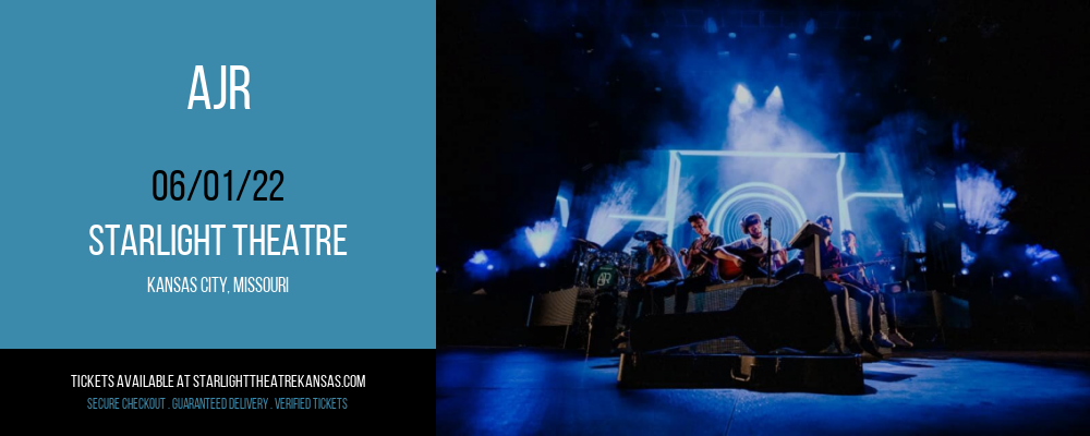 AJR at Starlight Theatre tickets AJR at Starlight Theatre