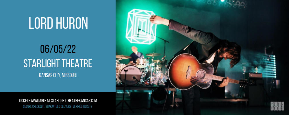 Lord Huron at Starlight Theatre tickets Lord Huron at Starlight Theatre