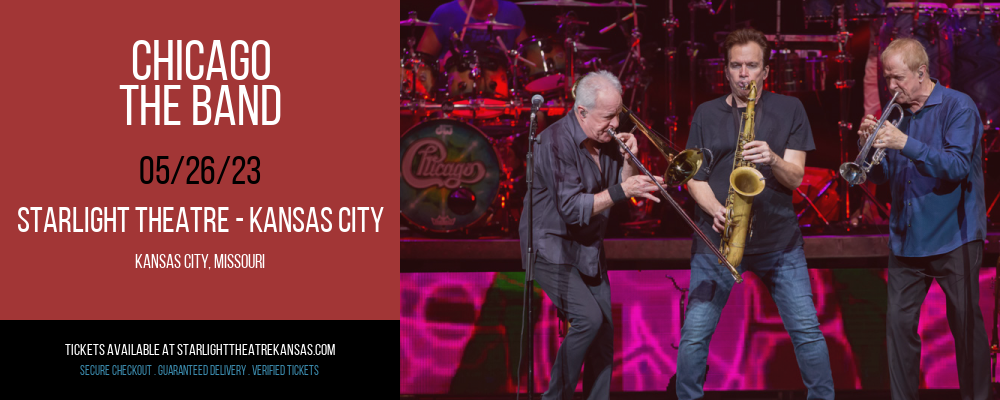 Chicago - The Band at Starlight Theatre tickets Chicago - The Band at Starlight Theatre