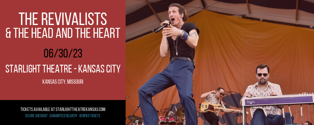 The Revivalists & The Head and The Heart at Starlight Theatre tickets The Revivalists & The Head and The Heart at Starlight Theatre