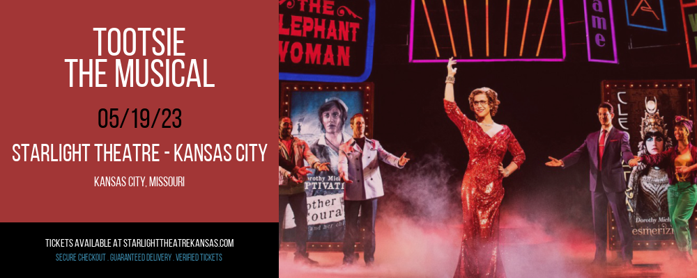 Tootsie - The Musical at Starlight Theatre tickets Tootsie - The Musical at Starlight Theatre
