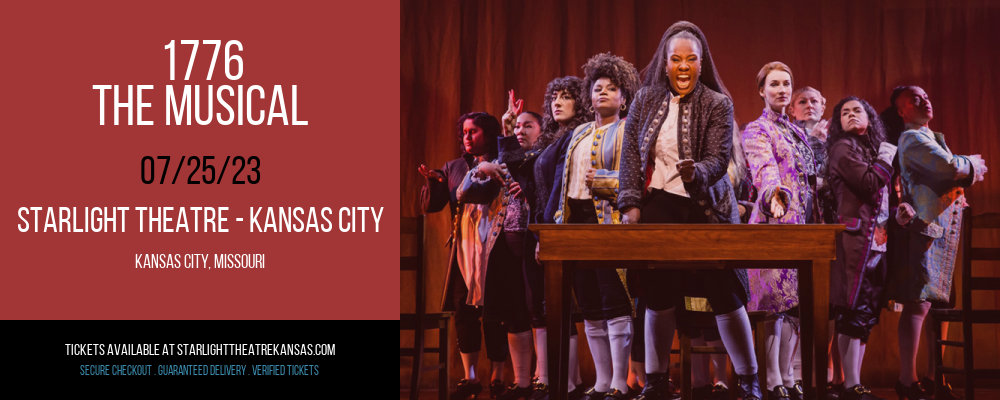 1776 - The Musical at Starlight Theatre tickets 1776 - The Musical at Starlight Theatre