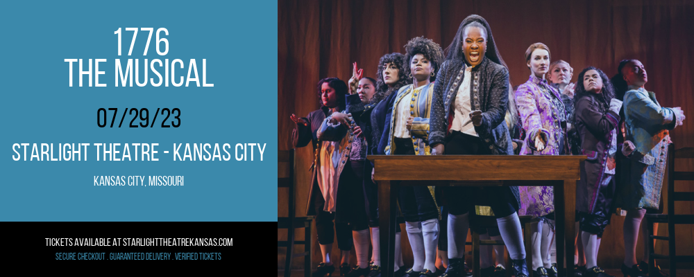 1776 - The Musical at Starlight Theatre tickets 1776 - The Musical at Starlight Theatre