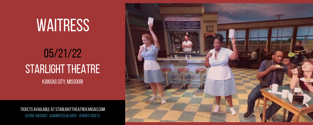 Waitress at Starlight Theatre