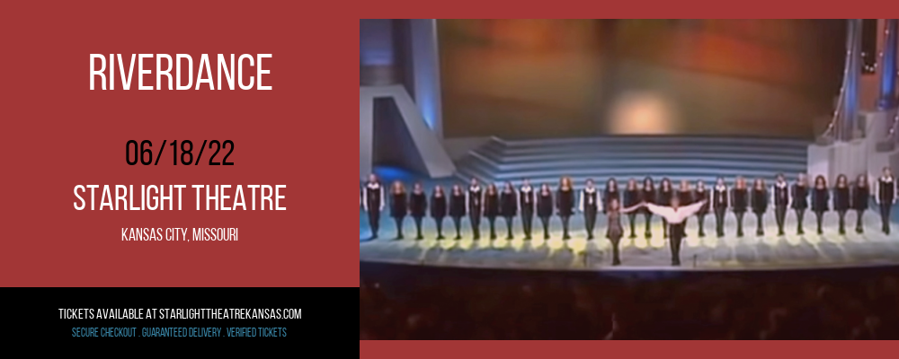 Riverdance at Starlight Theatre tickets Riverdance at Starlight Theatre
