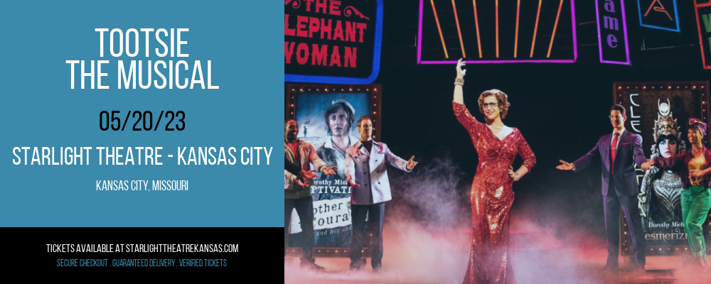 Tootsie - The Musical at Starlight Theatre tickets Tootsie - The Musical at Starlight Theatre