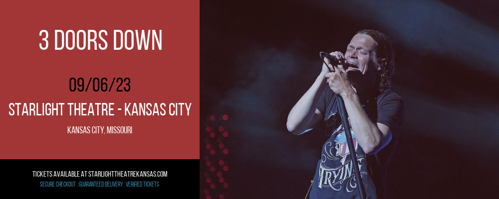 3 Doors Down at Starlight Theatre tickets 3 Doors Down at Starlight Theatre