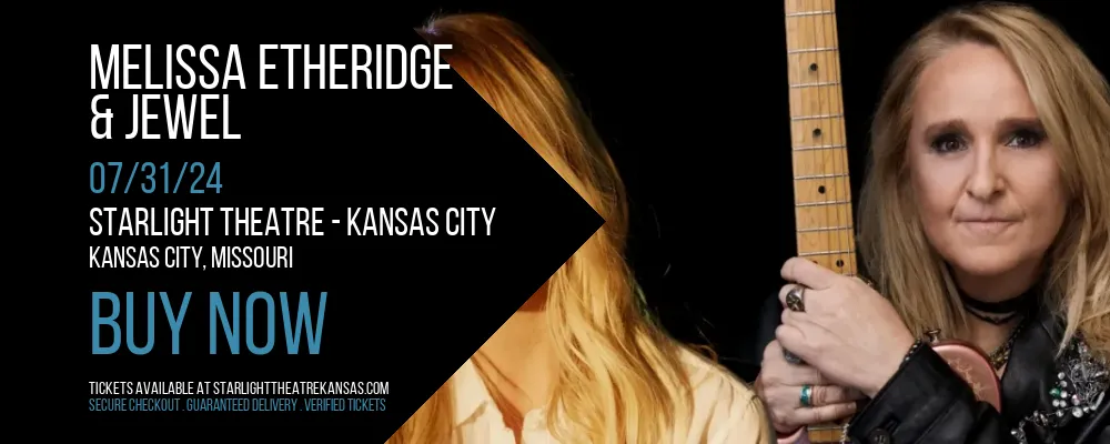 Melissa Etheridge & Jewel at Starlight Theatre