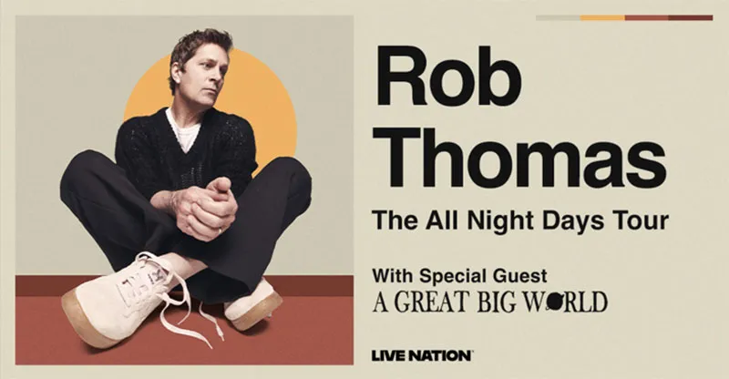 Rob Thomas & A Great Big World