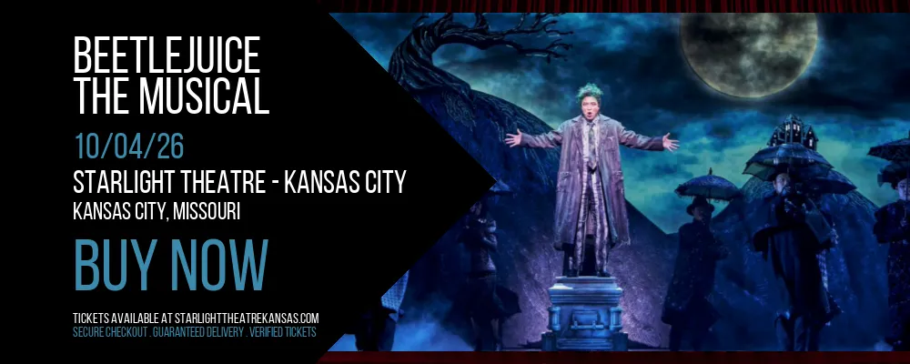 Beetlejuice at Starlight Theatre